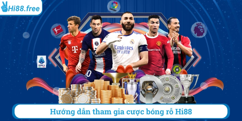 Hướng dẫn tham gia cược bóng rổ hi88