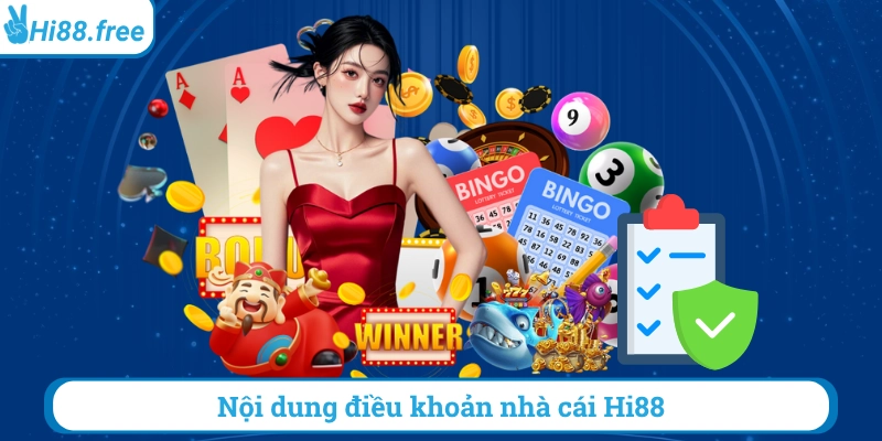 Nội dung điều khoản nhà cái hi88