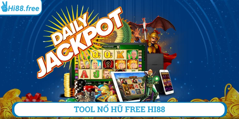 tool-nổ-hũ-free-hi88